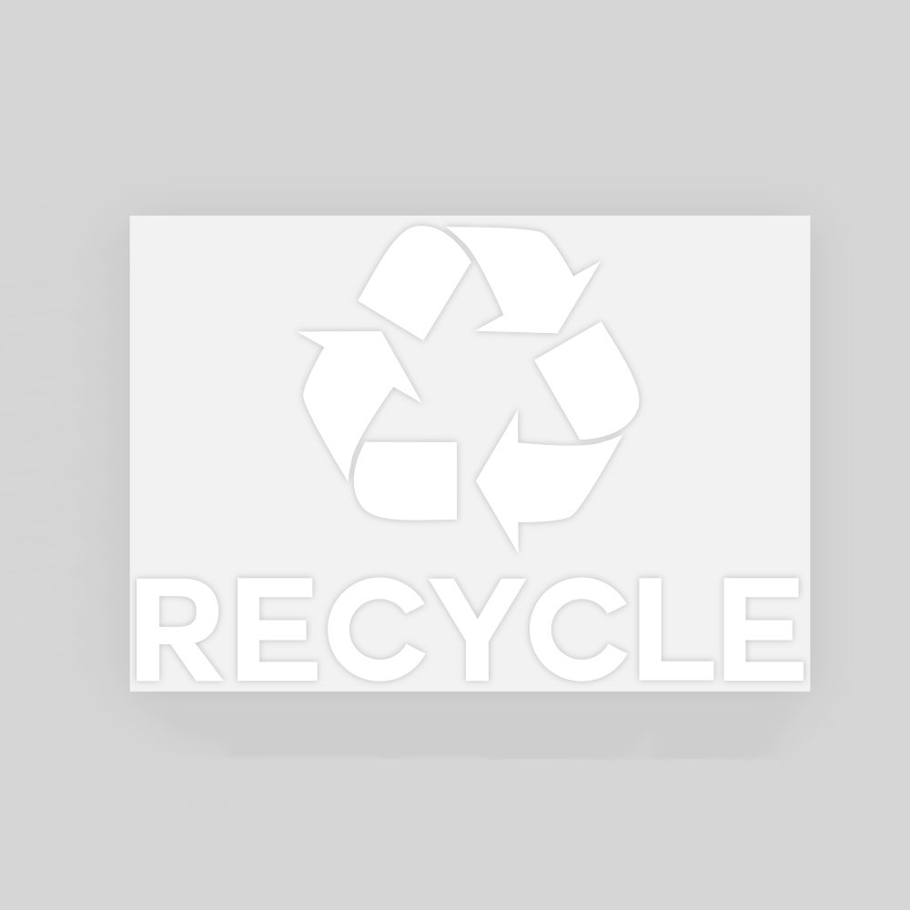 Recycle Plotter Sticker White | Home/Office Sign | Rectangle | 10”x7” | UV Resistant