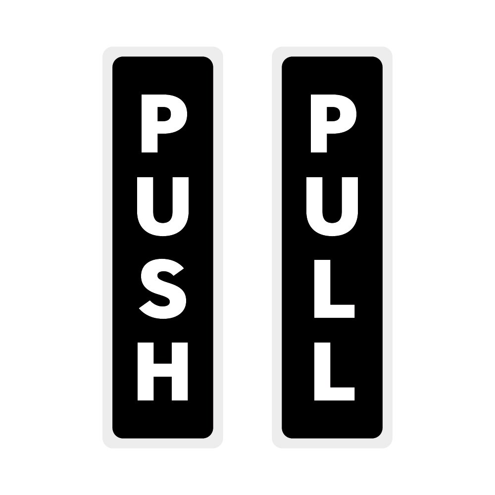 Pull & Push Sign | Home/Office Sign | Vertical | 2”x7”x2” | Anodized Signs