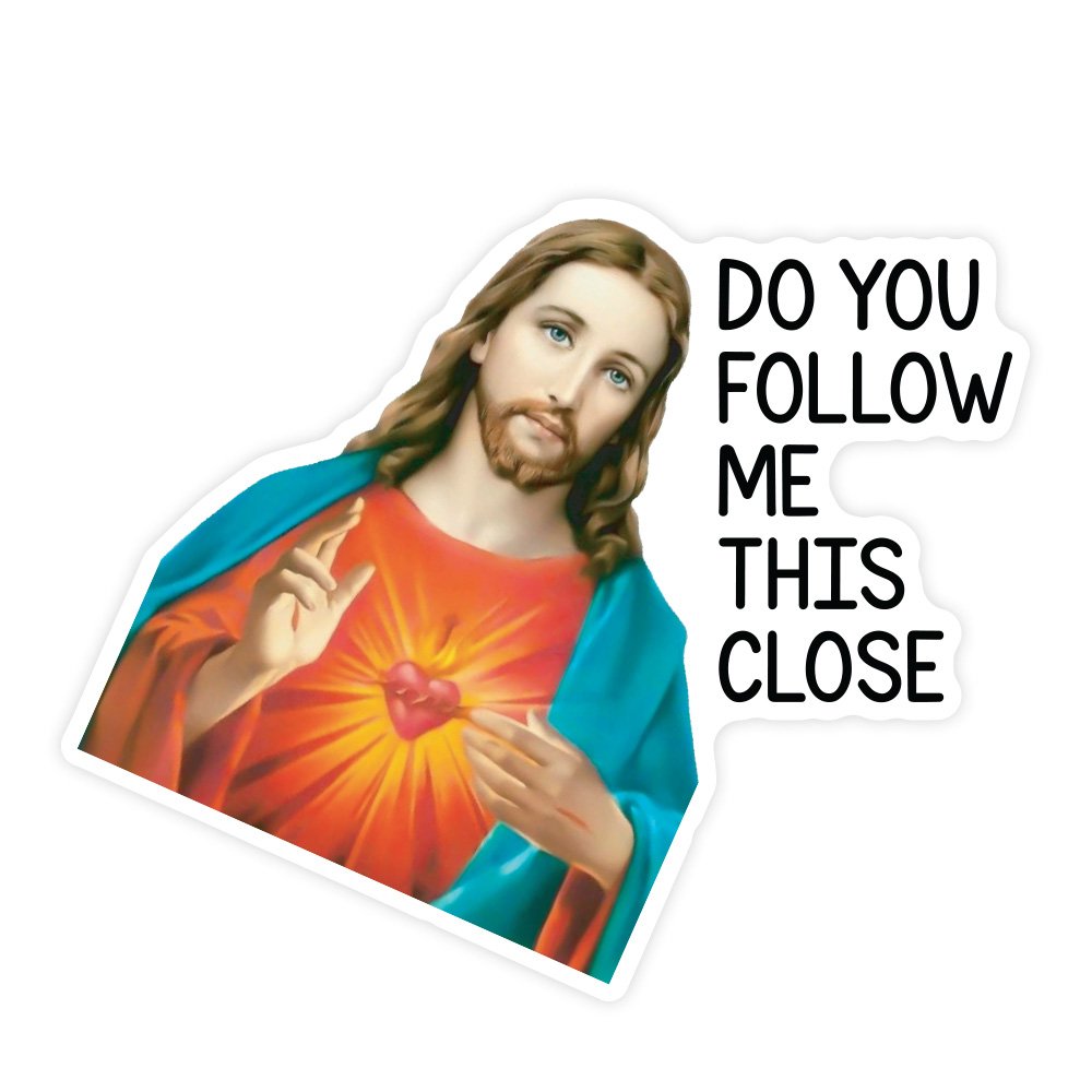 Do You Follow Me | Hard Hat Stickers | PVC Vinyl | 2.5”x2.5” | Waterproof