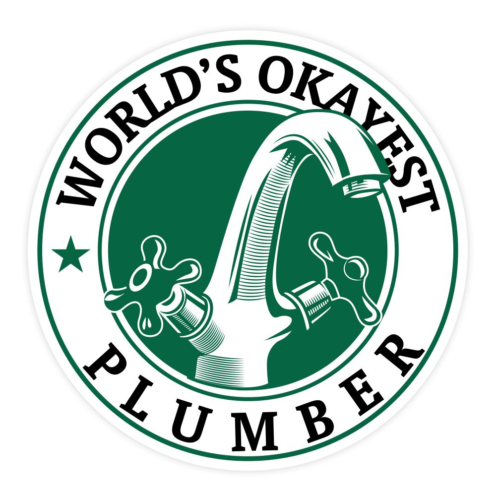 World Okayest Plumber | Hard Hat Stickers | PVC Vinyl | 2.5”x2.5” | Waterproof