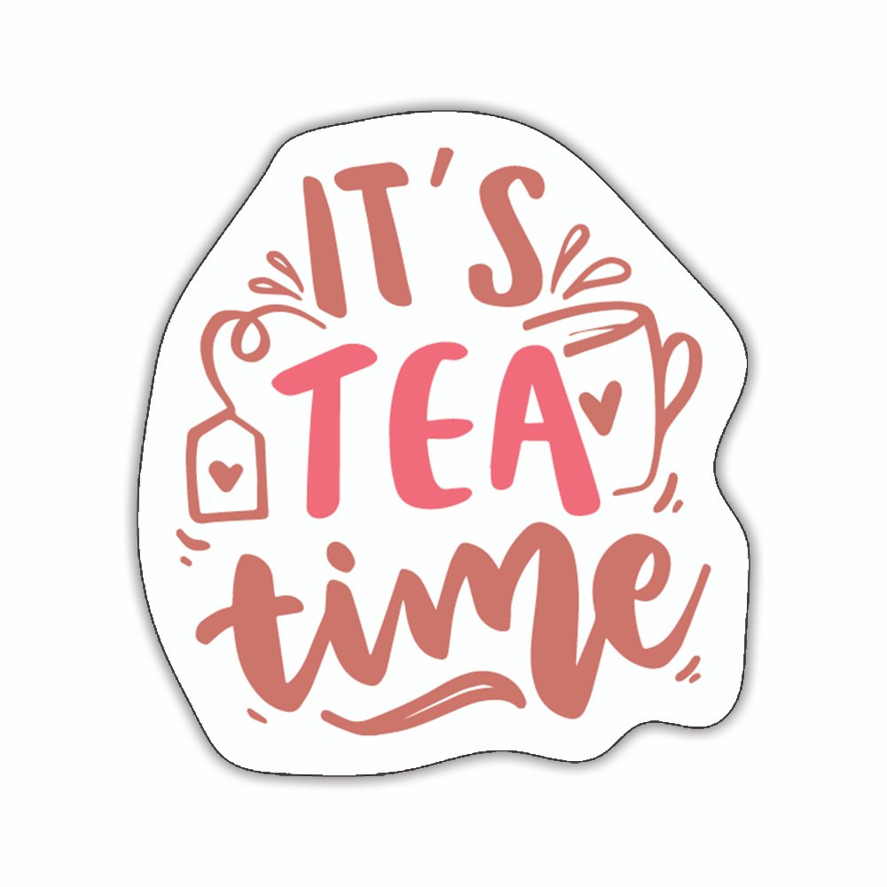It's Tea Time | Laptop Decals | Die-Cut | 2”x2” | Waterproof