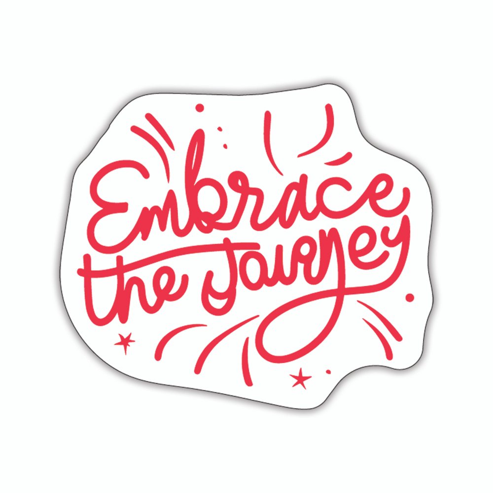 Embrace The Journey | Laptop Decals | Die-Cut | 2”x1.5” | Waterproof
