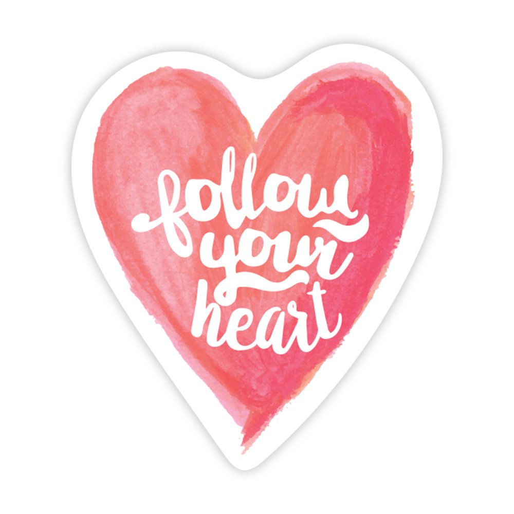 Follow Your Heart | Scrapbook Sticker | Die-Cut | 2.5”x1.5” | Waterproof