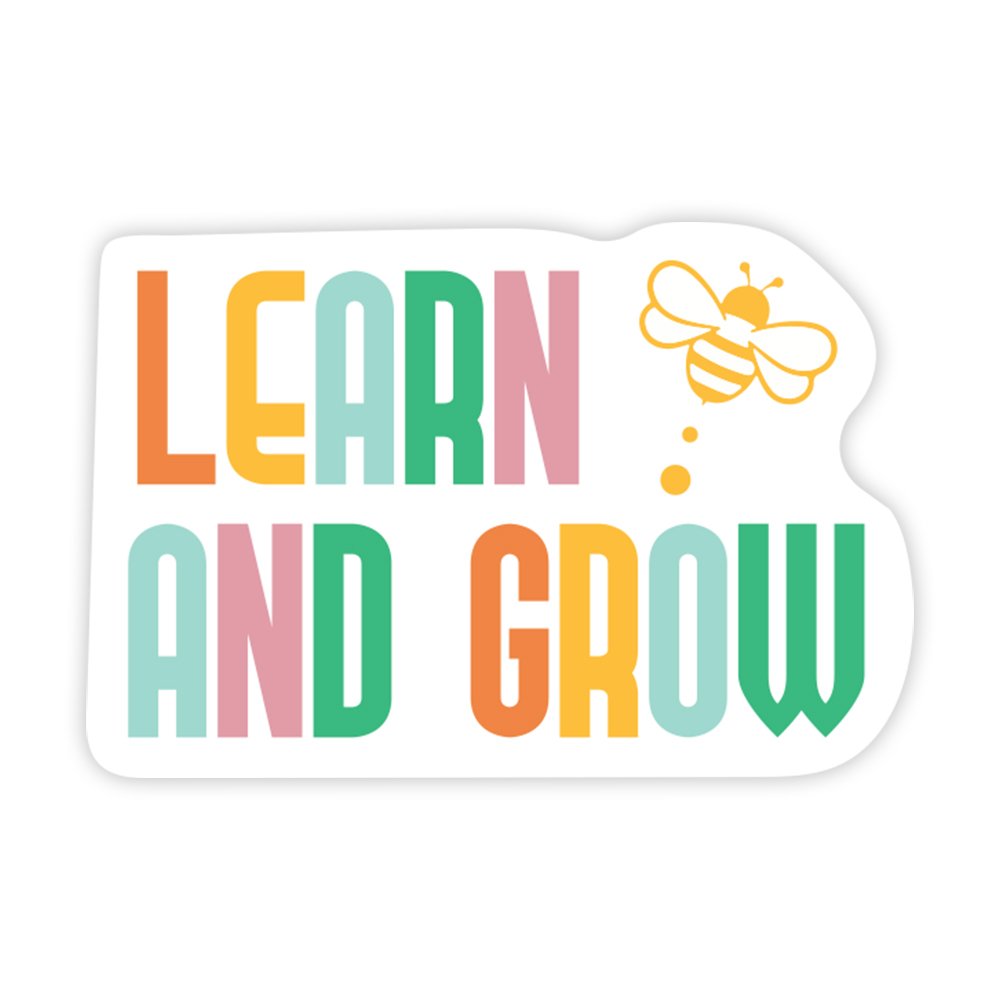 Learn And Grow | Scrapbook Sticker | Die-Cut | 2.5”x1.5” | Waterproof